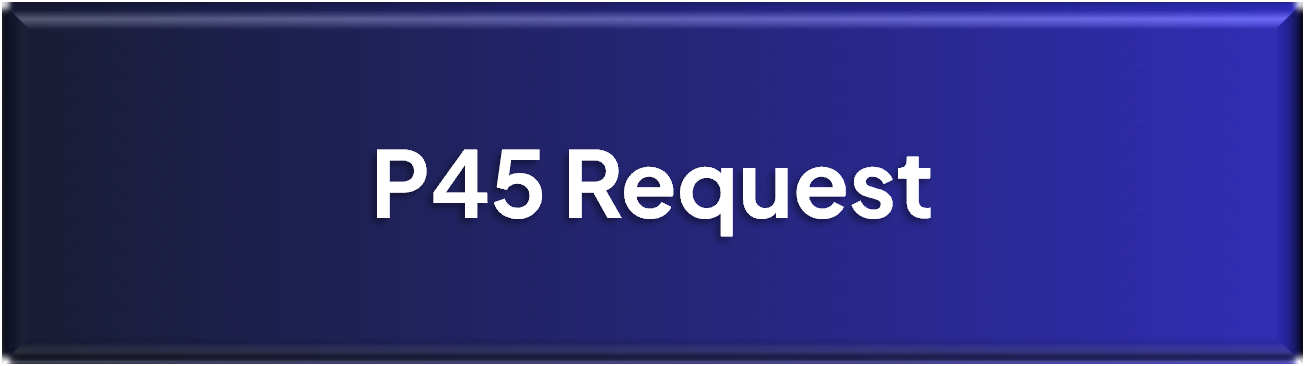 P45-Request-Button